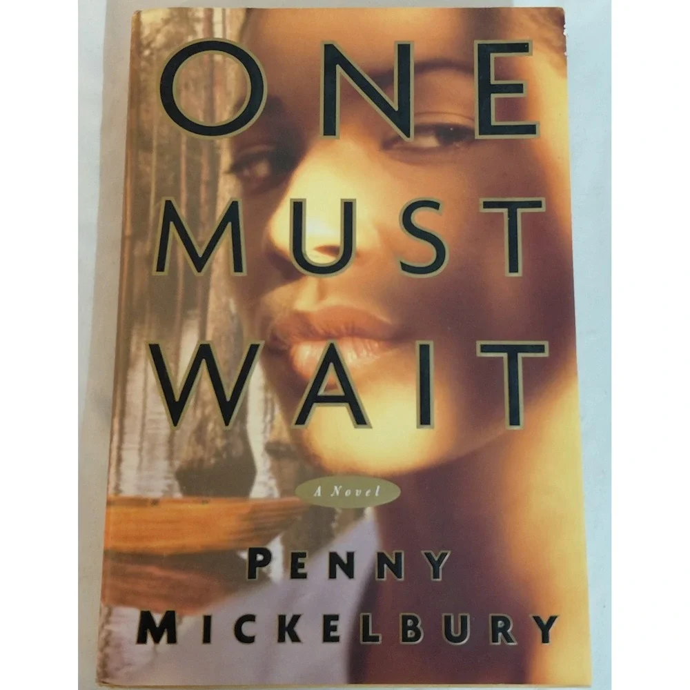 One Must Wait Penny Mickelbury 1998 First Edition Hardcover Mystery Novel